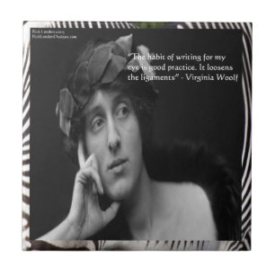 Virginia Woolf W/Zebra Stripes Writing Quote Tile