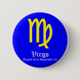 VIRGO ASTROLOGIC SIGN, SYMBOL ZODIAC 6 CM ROUND BADGE