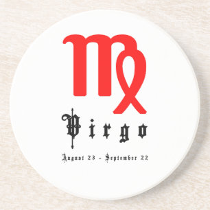 Virgo, August 23 - September 22 Coaster