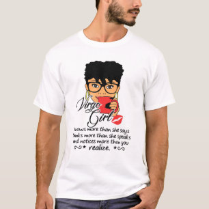 Virgo Girl Are Born In August 23 - September 22 T-Shirt