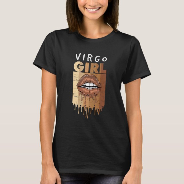 Virgo Girl Birthday Dripping Lips Melanin Afro Bla T-Shirt (Front)