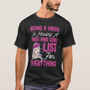 Virgo Zodiac Having A Pros And Cons List For Every T-Shirt