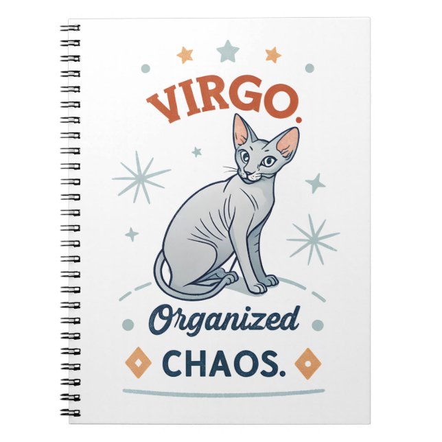 Virgo Zodiac Sphynx Cat Organized Chaos Art Notebook (Front)