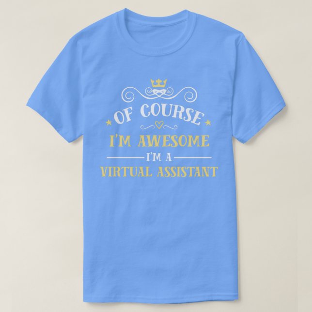 Virtual Assistant 7 T-Shirt (Design Front)