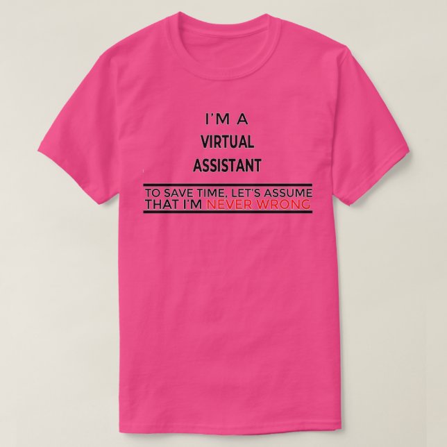 Virtual Assistant Gift Present For Men Women 1 T-Shirt (Design Front)