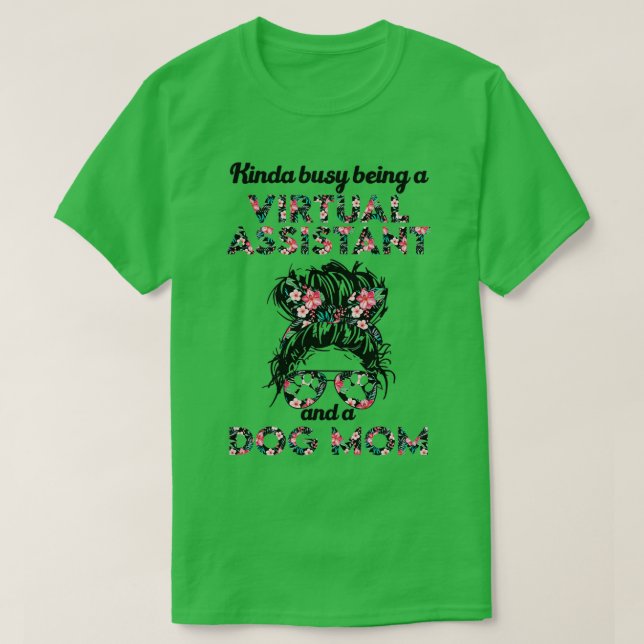 Virtual assistant job title and dog mum T-Shirt (Design Front)