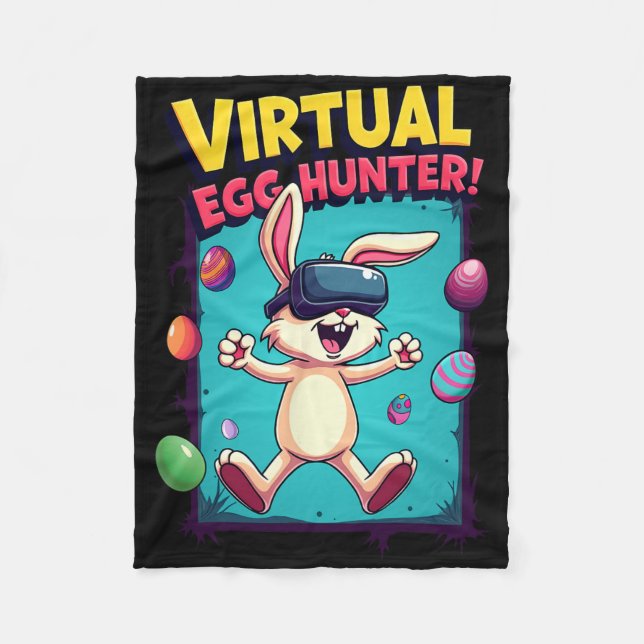 Virtual Egg Hunter - Funny Gamer Bunny Vr Easter G Fleece Blanket (Front)