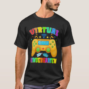 Virtual Kindergarten Video Game Back To School Mas T-Shirt
