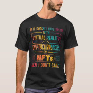 Virtual Reality Cryptocurrencies Nfts Addict Retro T-Shirt