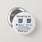 Virtual tip jar q r code money donation PayPal ven 6 Cm Round Badge (Front & Back)