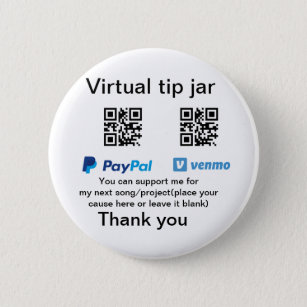 Virtual tip jar q r code money donation PayPal ven 6 Cm Round Badge