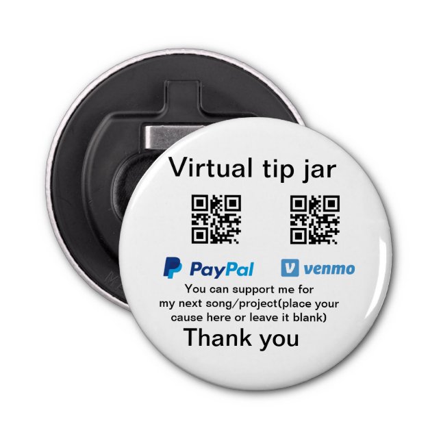 Virtual tip jar q r code money donation PayPal ven Bottle Opener (Front)
