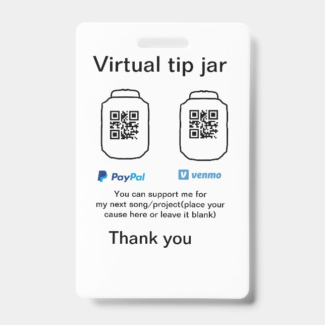Virtual tip jar q r code money donation PayPal ven ID Badge (Front)