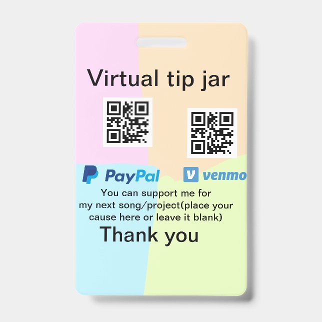 Virtual tip jar q r code money donation PayPal ven ID Badge (Front)