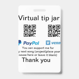 Virtual tip jar q r code money donation PayPal ven ID Badge
