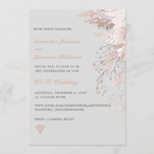 Virtual  Wedding WiFi Zoom Dusty Rose Grey Floral Invitation