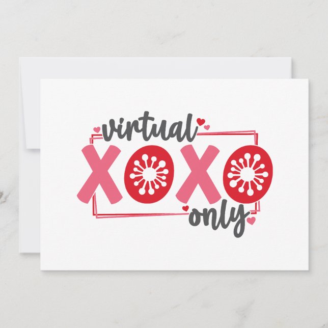 Virtual XOXO only | Funny Quarantine Valentine Holiday Card (Front)