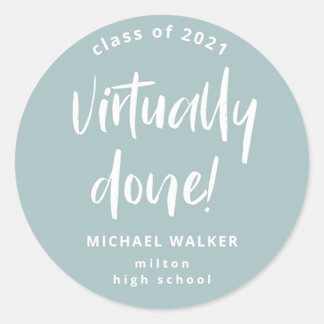 virtually done graduation announcement  classic ro classic round sticker (Front)