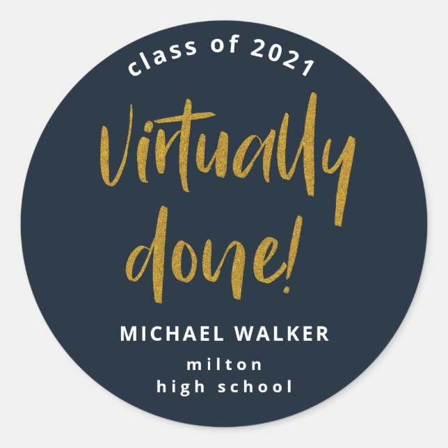 virtually done graduation announcement  classic ro round sticker (Front)
