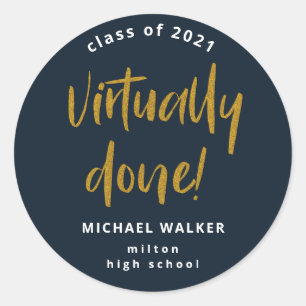 virtually done graduation announcement  classic ro round sticker