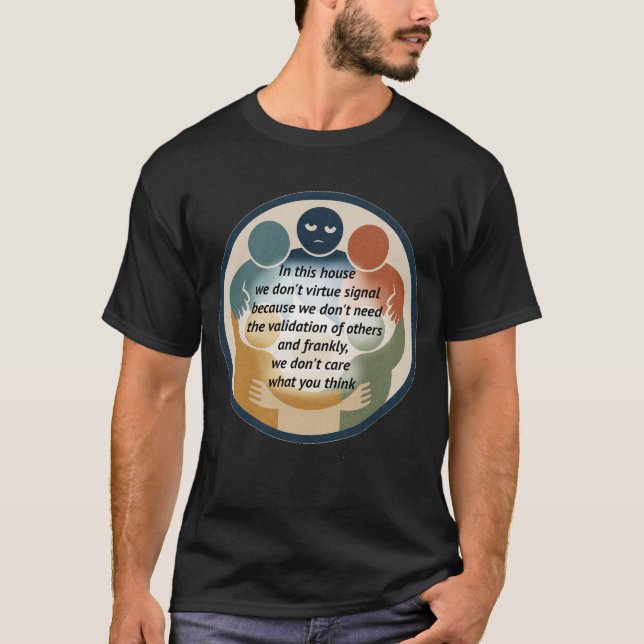 Virtue Signal T-Shirt (Front)