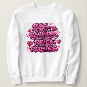 Virtuous woman  sweatshirt