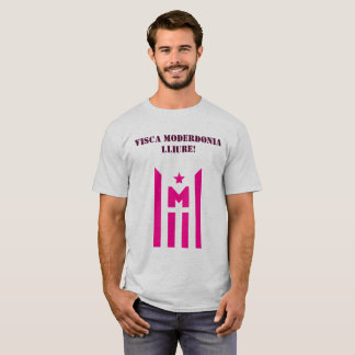 Visas Moderdonia liure! T-Shirt