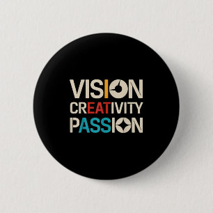 Vision Creativity Pion Funny Graphic Designer Art 6 Cm Round Badge