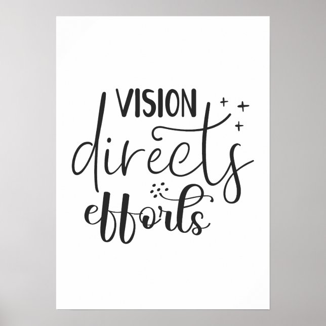 Vision Directs Efforts - Success Hustle Motivation Poster (Front)