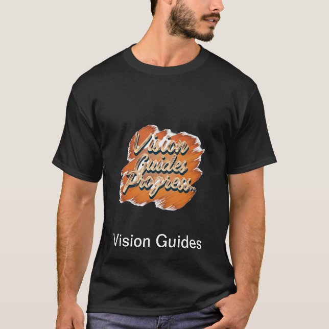 Vision Guides  T-Shirt (Front)