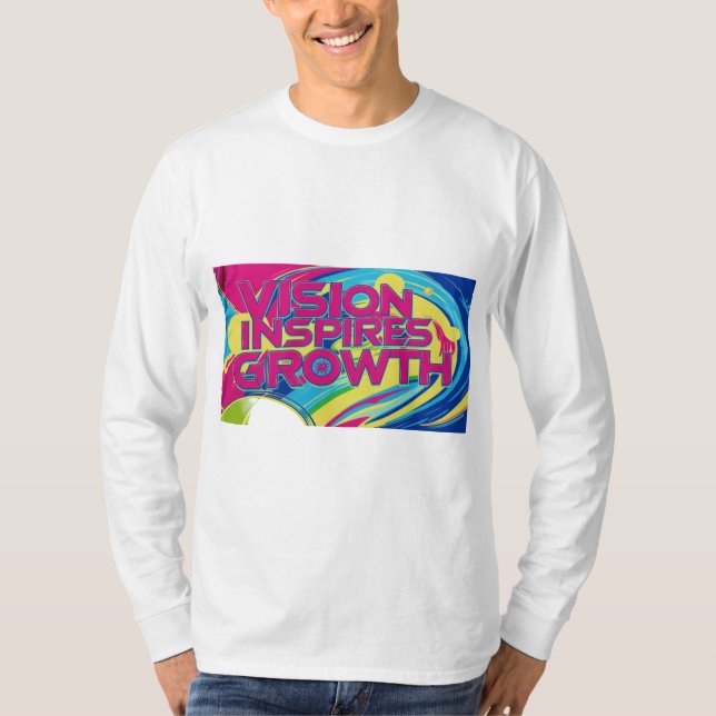 vision inspire growth T-Shirt (Front)
