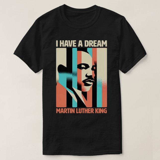 Vision of a Dream MLK Inspirational Portrait Desig T-Shirt (Design Front)