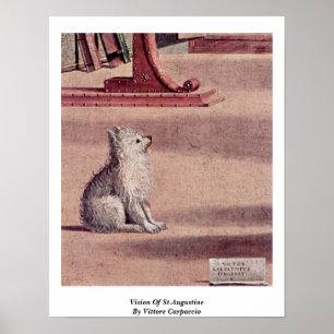Vision Of St.Augustine By Vittore Carpaccio Poster