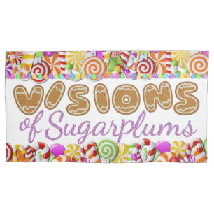 Visions of Sugarplums Pillowcase