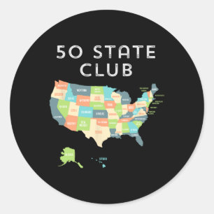 Visit All 50 States Shirt  Classic Round Sticker