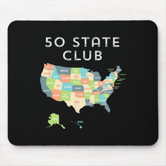 Visit All 50 States Shirt  Mouse Mat (Front)