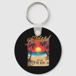 Visit Beautiful Gulf America Funny Renaming Gulf Key Ring