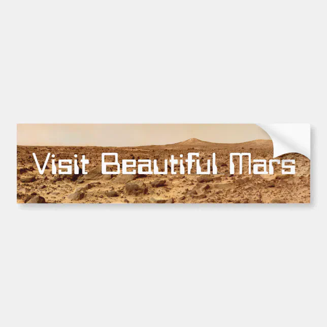 Visit Beautiful Mars Bumper Sticker | Zazzle
