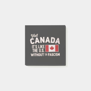 Visit Canada It’s Like the US But Without Fascism Post-it Notes