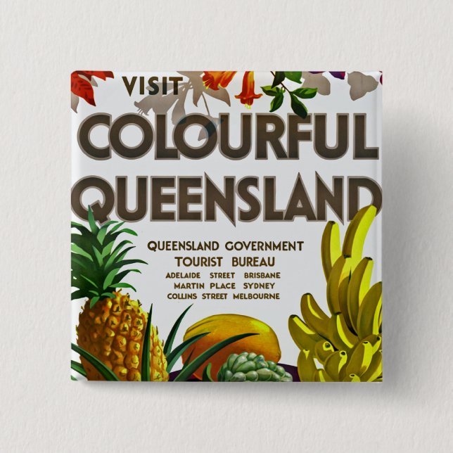 Visit Colourful Queensland 15 Cm Square Badge (Front)