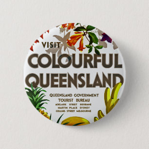Visit Colourful Queensland 6 Cm Round Badge