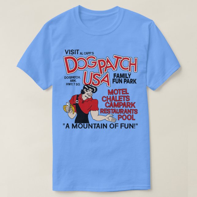 Visit Dogpatch USA Defunct Amusement Park T-Shirt (Design Front)