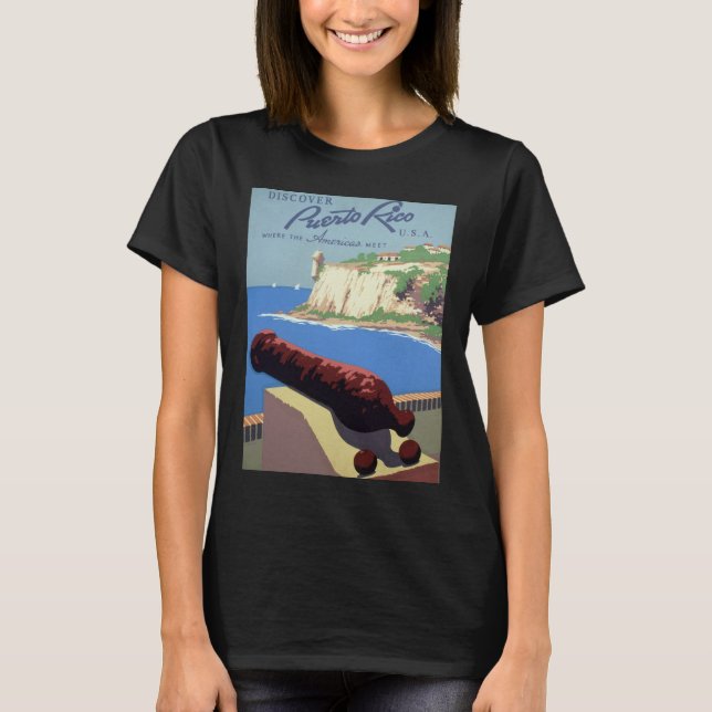 Visit El Morro Fortress, Puerto Rico, Old San Juan T-Shirt (Front)