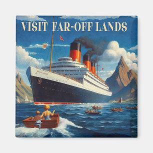 Visit Far-Off Lands Magnet