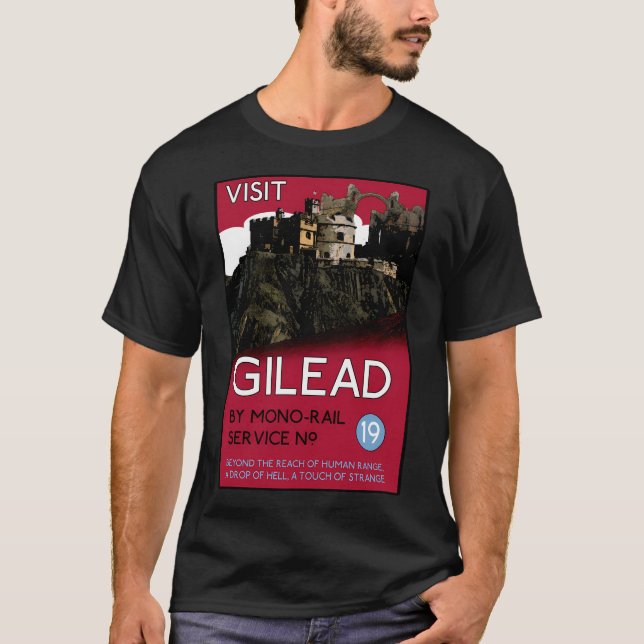 Visit Gilead (The Dark Tower) T-Shirt (Front)