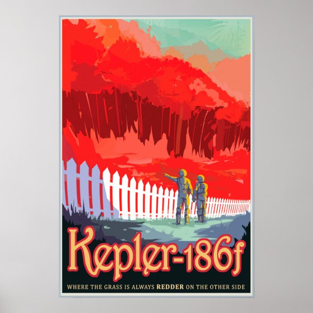 VISIT KEPLER-186f NASA JPL Visions Of The Future Poster (Front)