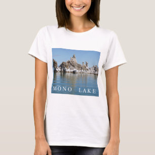 Visit Mono Lake T-Shirt