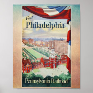 Visit Philadelphia on the Pennsylvania Railroad Poster