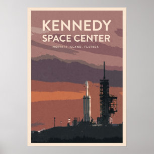 Visit the Kennedy Space Center  Poster