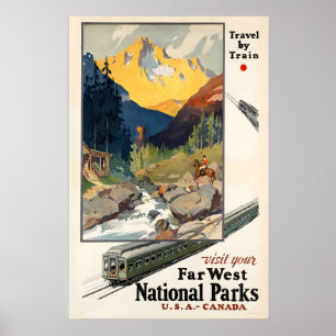 Visit Your Far West National Parks USA Canada Poster